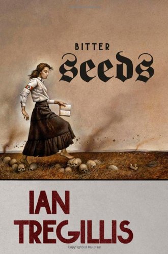 "Bitter Seeds" av Ian Tregillis