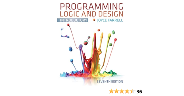 Programming Logic And Design Introductory Farrell Joyce 9781133526513 Amazon Com Books