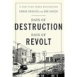 Days of Destruction, Days of Revolt