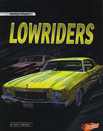 Lowriders (Horsepower)