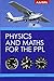 Physics and Maths for the PPL