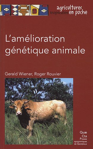 L' amélioration génétique animale