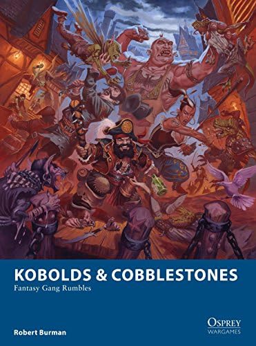 Kobolds & Cobblestones: Fantasy Gang Rumbles (Osprey Wargames)