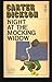 Night at the Mocking Widow