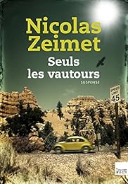 Seuls les vautours