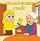 Livro Ana e a Avó no Lar do Coração: Livro Ilustrado e em Banda Desenhada
