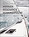 Fundamentals of Human Resource Management, 12th Edition