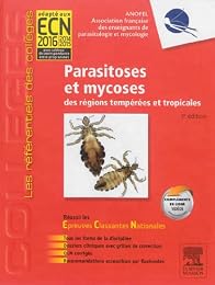 Parasitoses et mycoses des régions tempérées et tropicales