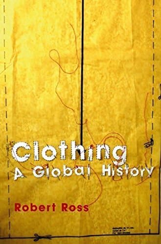 Amazon.com: Fashion History: A Global View (Dress, Body, Culture