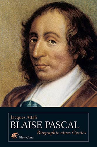 Blaise Pascal: Biographie Eines Genies : Attali, Jacques, Schmidt, Hans P.:  Amazon.de: Bücher