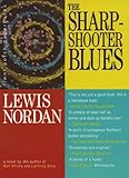 The Sharpshooter Blues