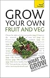 Grow Your Own Fruit and Veg by Michael Thurlow