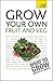Grow Your Own Fruit and Veg by Michael Thurlow