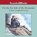 On the Far Side of the Mountain by