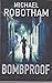 Bombproof