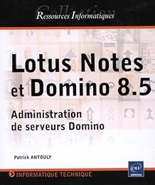 Lotus Notes et Domino 8.5