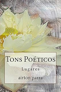 Livro Tons Poéticos: Lugares