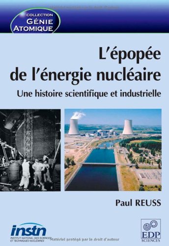 L' épopée de l'énergie nucléaire