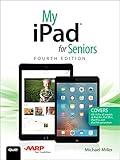 My iPad for Seniors (4th Edition)