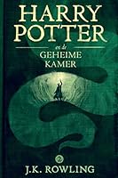 Harry Potter en de Geheime Kamer (De Harry Potter-serie)