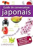 Guide de conversation japonais : 7 500 mots et phrases indispensables by 