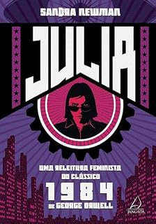 Livro Julia: Uma releitura feminista do clássico 1984