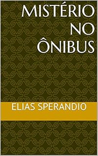Livro Mistério no ônibus (Contos Livro 1)