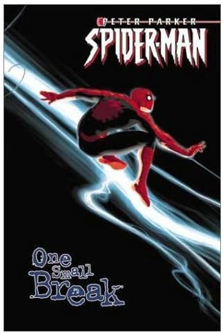 Peter Parker Spider-Man Vol. 2: One Small Break