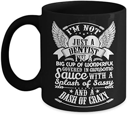 Dentist Mug, Dentist Coffee Mug, Best Funny Gift Tea Cup, 11 Oz Ceramic Black