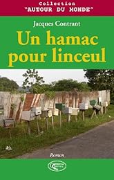 Un  hamac pour linceul
