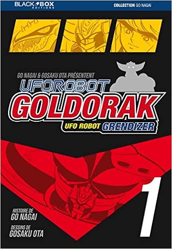 Goldorak Tome 1 French Edition Nagai Gosaku Ota Go Amazon Com Books