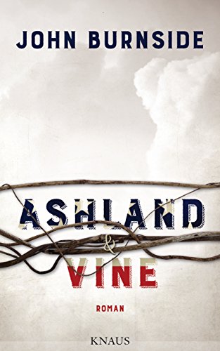 Ashland & Vine: Roman (German Edition)