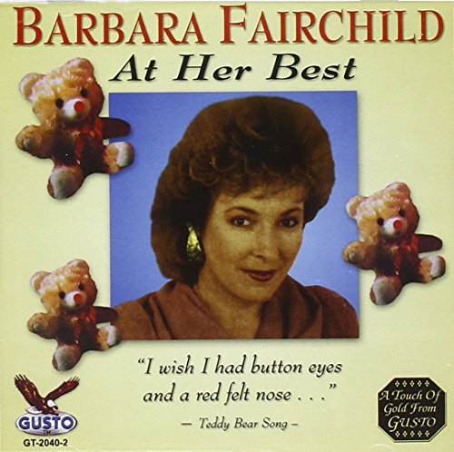 Barbara Fairchild - Teddy Bear Song (RE) Lyrics - Zortam Music