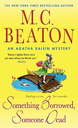 [(Something Borrowed, Someone Dead)] [By (author) M C Beaton] published on (July, 2014)