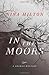 In the Moors (A Shaman Mystery, 1)
