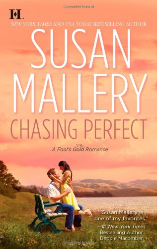 Chasing Perfect (Fool's Gold, #1)