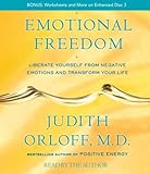 Emotional Freedom: Liberate Yourself From Negative Emotions and Transform Your Life