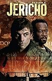 Jericho: Season 4 by Edwin Vazquez, Bobby Curnow