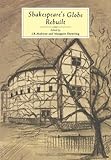 Shakespeare's Globe Rebuilt