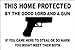This Home Protected By The Good Lord And A Gun Handgun 8