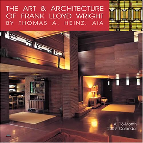 Art and Architecture Frank Lloyd Wright 2009 Calendar by