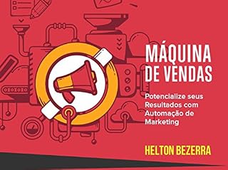 Livro MÁQUINA de VENDAS ONLINE: AUTOMATIZE Seu Processo de Vendas na Internet [I-N-F-A-L-Í-V-E-L]