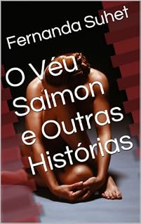 Livro O Véu Salmon e Outras Histórias