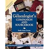 The Genealogist's Companion and Sourcebook (Genealogist's Companion & Sourcebook)
