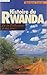 Histoire du Rwanda: De la préhistoire à nos jours (French Edition) by 