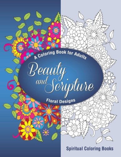 Beauty and scripture:  a coloring book for adults