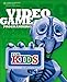 Video Game Programming for Kids
