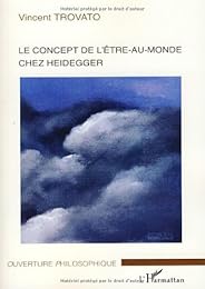 Le  concept de l'être-au-monde chez Heidegger
