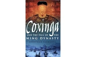 Coxinga And The Fall Of The Ming Dynasty