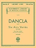 6 Airs Varies, Op. 89: Violin and Piano (Schirmer's Library of Musical Classics)